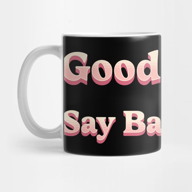 good moms say bad words by mdr design